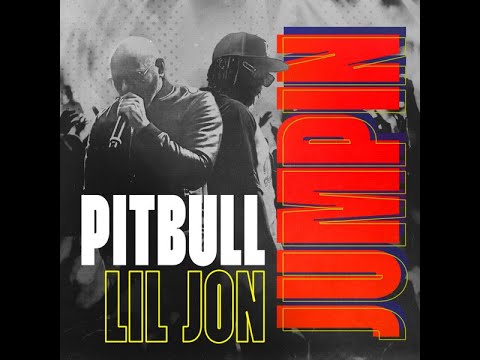 Pitbull x Lil Jon - Jumpin (Charly Boy DJ 2023 Intro Hype) (118 BPM)