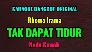 Download lagu TAK DAPAT TIDUR - Rhoma Irama - Karaoke Dangdut Original // Nada Cowok mp3 Download lagu TAK DAPAT TIDUR - Rhoma Irama - Karaoke Dangdut Original // Nada Cowok mp3