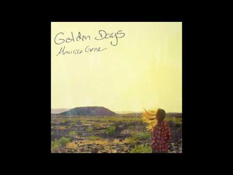 Maurice Gene - Golden Days [Official Single]