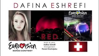 Eurovision 2016 Switzerland / Dafina Eshrefi - RED