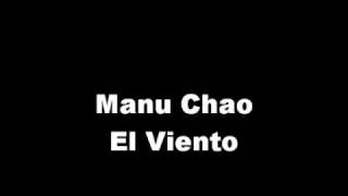 Manu Chao - El Viento