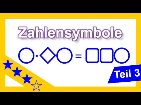 Zahlensymbole Teil 3 - Welche Zahl muss in die Symbole eingesetzt werden?Logisches Denkvermögen