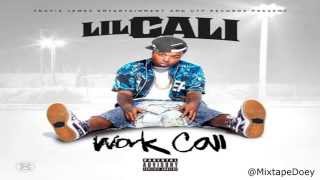 Lil Cali - Work Call ( Fulll Mixtape ) (+ Download Link )