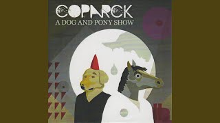 A Dog and Pony Show