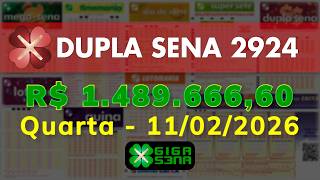 Resultado da Dupla Sena 2924, Quarta-feira, 11/02/2026