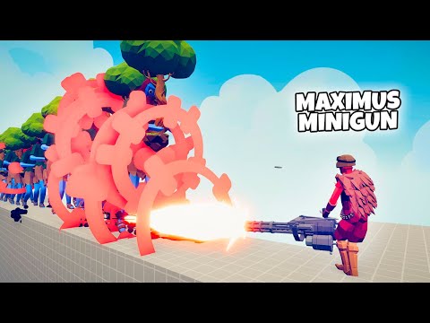 MAXIMUS MINIGUN vs EVERY FACTION | TABS Totally Accurate Battle Simulator