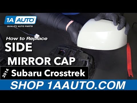 How to Replace Side Mirror Cap 14-17 Subaru Crosstrek