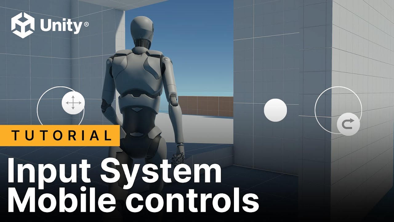 Unity Input System in Unity 6 (3/7): Input System Mobile controls