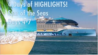 4 Days of Highlights! Amazing Food, Ports & Fun     Star of the Seas (days 4-7)