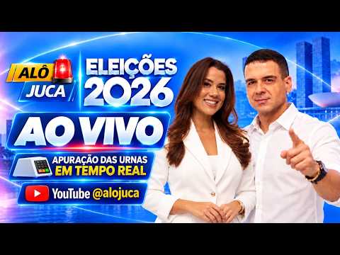 ALÔ JUCA: ELEIÇÕES 2026 — APURAÇÃO DO 2º TURNO AO VIVO!