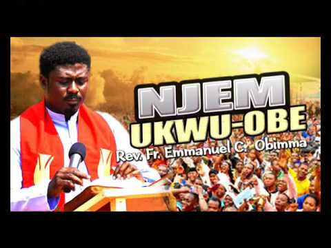 Rev. Fr. Emmanuel C. Obimma(EBUBE MUONSO) - Njem Ukwu Obe - Nigerian Gospel Comedy
