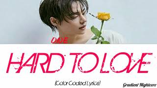 ONE (원) - Hard To Love (Color Coded Lyrics)