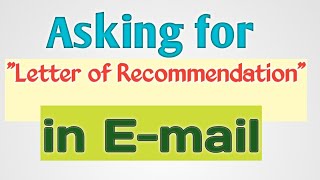 Letter of Recommendation in an e-mail example | Email template of letter of recommendation format