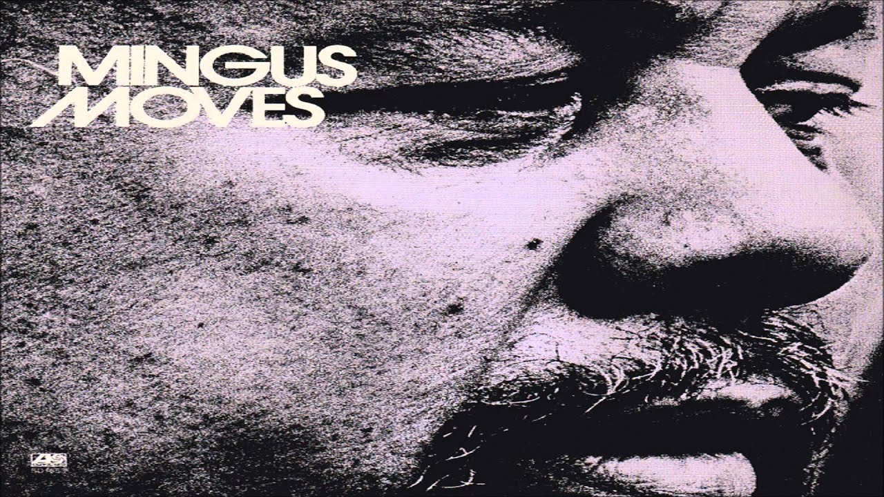 Charles Mingus feat. Doug Hammond & Honey Gordon - Moves