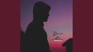 Guide Me Music Video