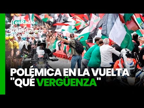El Comentario de Juanma: Polémica en La Vuelta "qué vergüenza"