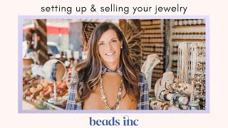 Setting Up and Selling For Jewelry Designers