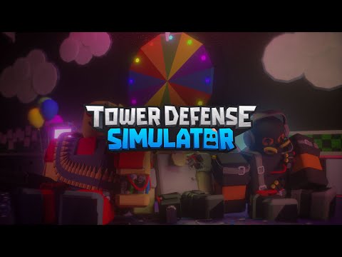 (Official) Tower Defense Simulator OST - Welcome To The Party!