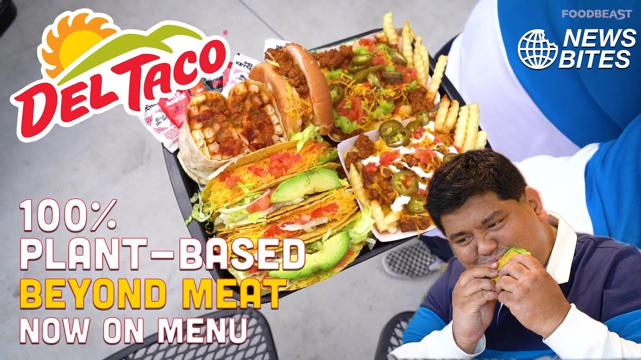 Del Taco adds Vegan Meat on the Menu! | News Bites