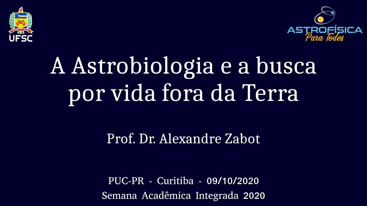 A Astrobiologia e a busca por vida fora da Terra