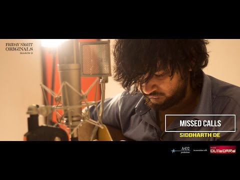 Siddharth De - Missed Calls [FNO S02E09]