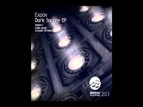 Expov - Dark square (Claudio Petroni remix) - Dark Square EP