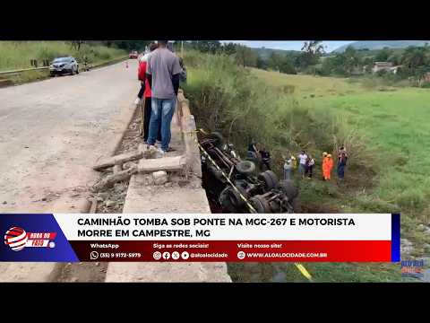 Caminhão tomba sob ponte na MGC-267 e motorista morre em Campestre, MG