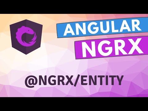 45. Introduction to Ngrx Entity, Entity Adapters and Entity State. How to use in Angular Ngrx App.