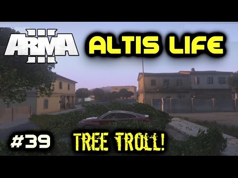 Altis Trees Steam Community :: Video :: Altis Life : Tree troll! Ep 39