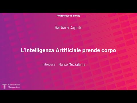 L'Intelligenza Artificiale prende corpo | Barbara Caputo