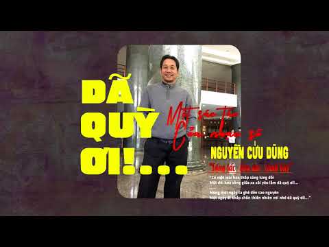 Dã quỳ ơi - Nguyễn Cửu Dũng