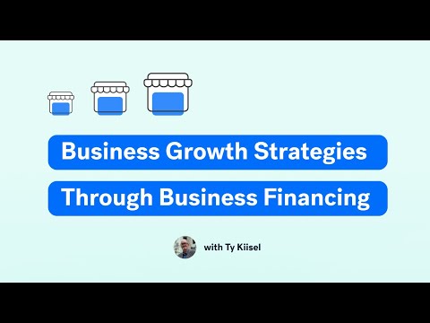 Business Growth Strategies Through Business Financing and Loans