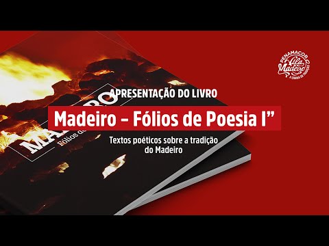 Apresentação do livro Madeiro - Fólios de Poesia I