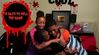 13 DAYS TO HELL GAME WITH THE KIDS (TRY NOT TO GET SCARED)