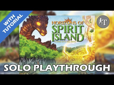 Tutorial & Solo Playthrough of Horizons of Spirit Island - Solo Board Game