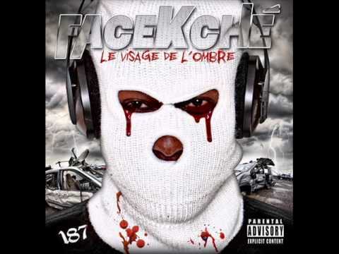FaceKché 187 - Fable De Rue (Feat. Shoddy & G.I.D)