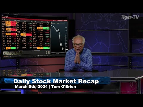 March 5th, Daily Market Recap - 2024