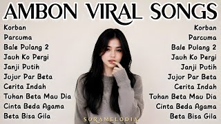 Download lagu AMBON VIRAL SONGS 🔥 Full Album Lagu Ambon Terpopuler | Cover by SoraMelodia mp3 Download lagu AMBON VIRAL SONGS 🔥 Full Album Lagu Ambon Terpopuler | Cover by SoraMelodia mp3