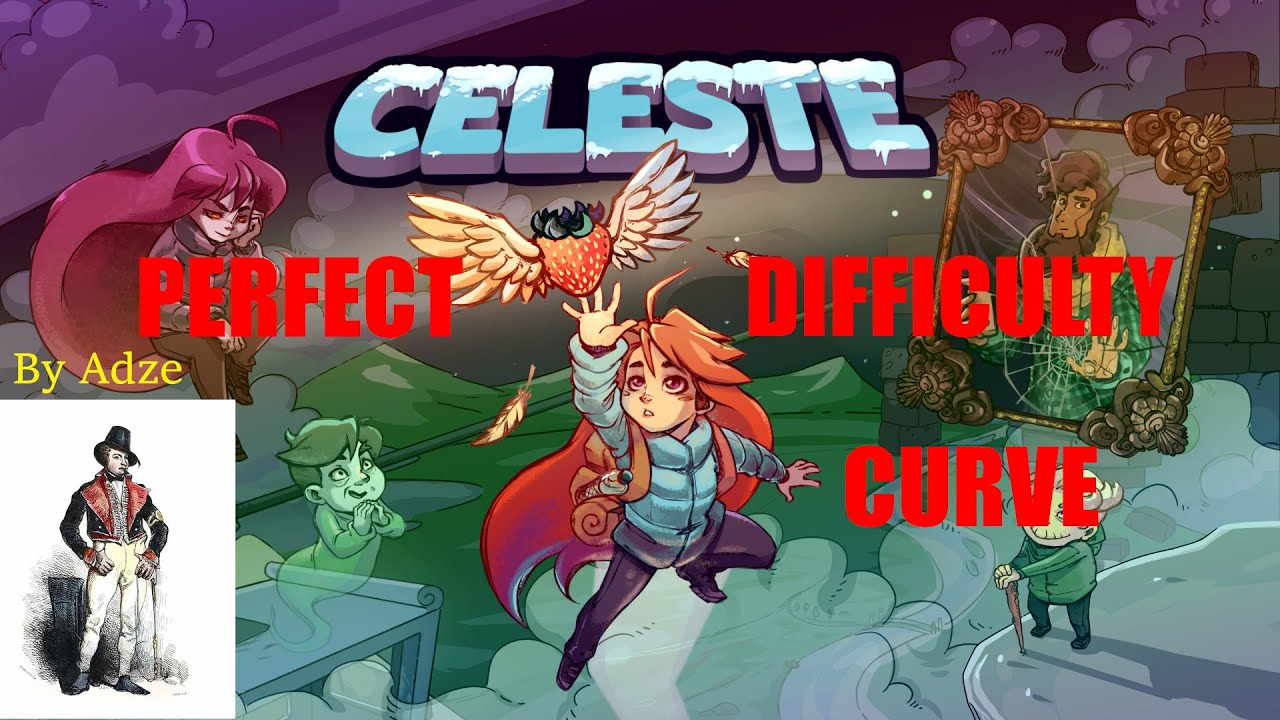 Celeste's PERFECT Difficulty Curve