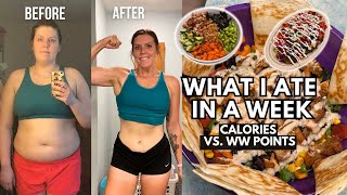 WHAT I ATE IN A WEEK | Comparing WeightWatchers WW POINTS to CALORIES, MACROS | Weight Loss Journey