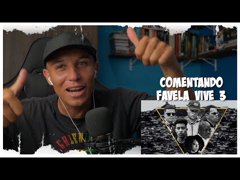 COMENTANDO FAVELA VIVE 3 | OPINIÃO, COMENTÁRIOS E CRÍTICAS