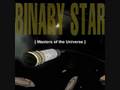 Binary Star - Reality Check