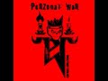 PERZONAL WAR - When Times Turn Red 2005 full album