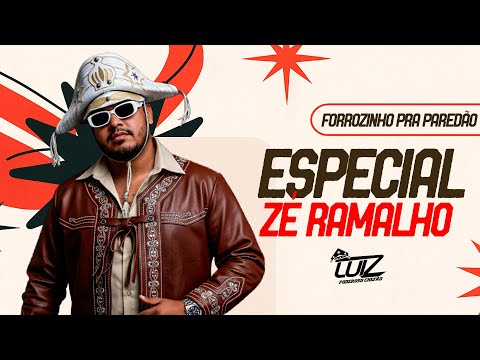 FORROZINHO PRA PAREDÃO • ESPECIAL ZÉ RAMALHO • Luiz Poderoso Chefão