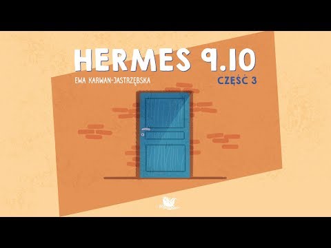 HERMES 9.10, CZĘŚĆ 3 - Bajkowisko - bajki dla dzieci (audiobook)