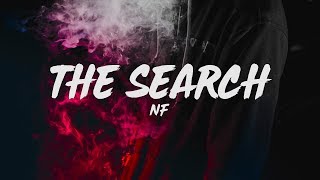 NF - The Search (Lyrics) NF - The Search (Lyrics)
