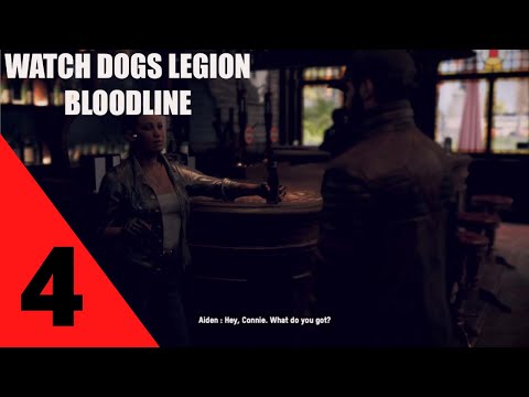 Watch Dogs Legion BLOODLINE Gameplay Walkthrough Part 4 No Commentary