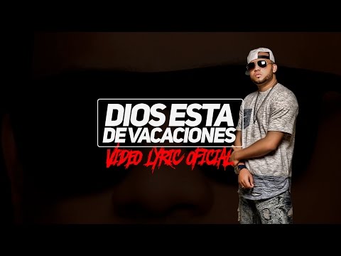 Dios Esta De Vacaciones - Video Lyrics - Manny Montes