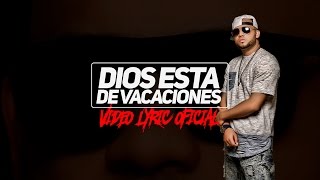 Dios Esta De Vacaciones - Video Lyrics - Manny Montes