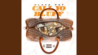 Call Yo Bluff